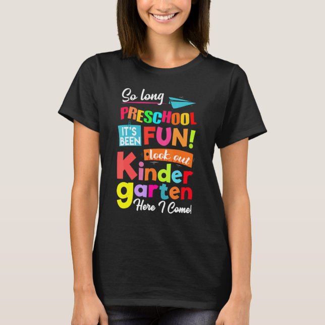 Camiseta Tanto Tiempo En El Preescolar, Mira El Jardín Infa (Anverso)