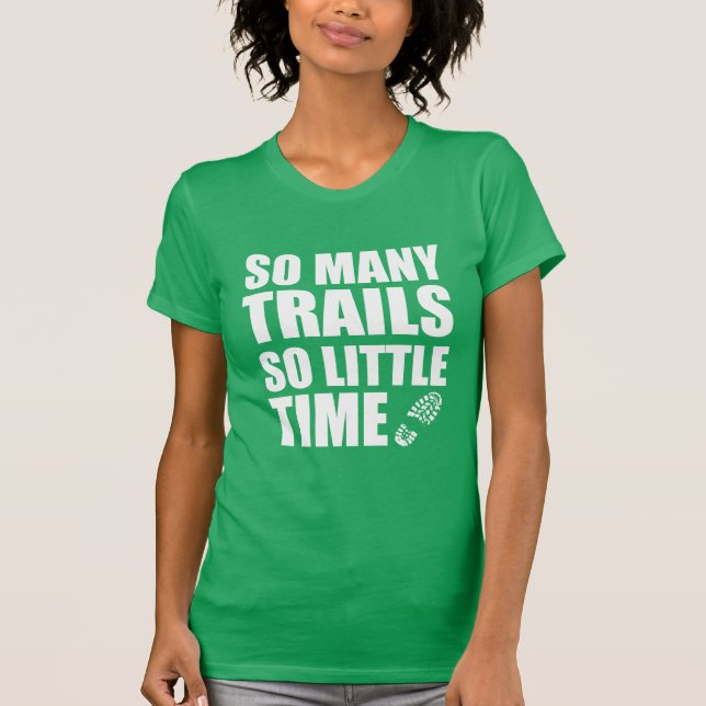Camiseta Tantos caminos tan poco tiempo (Anverso)