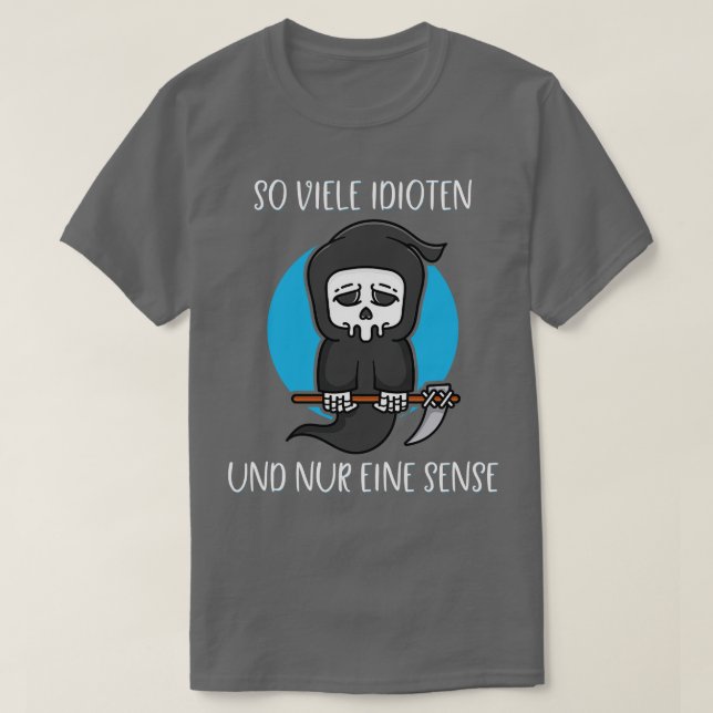 Camiseta Tantos Idiotas Sólo Un Humor Oscuro De Un Círculo  (Diseño del anverso)