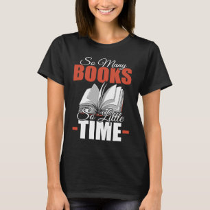 Camiseta Tantos libros bibliotecarios del libro de libros d