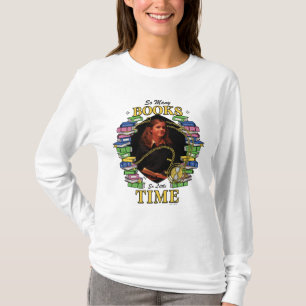 Camiseta Tantos Libros, Tan Poco Tiempo