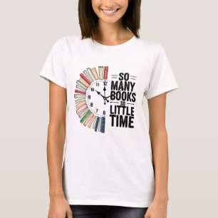 Camiseta Tantos Libros Tan Poco Tiempo - Colorido Libro De 