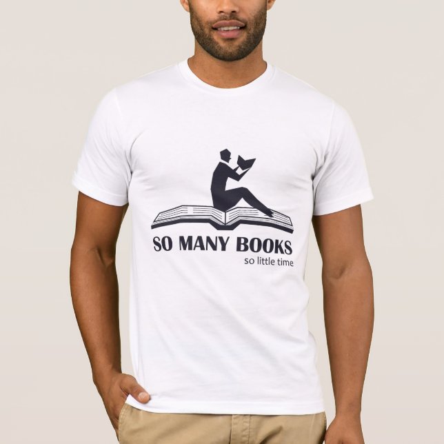 Camiseta Tantos libros tan poco tiempo - lectura masculina (Anverso)