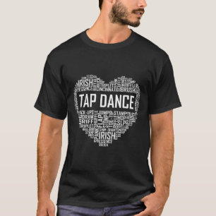 Camiseta Tap Dance Heart Lover Regalos de bailarina de tap 