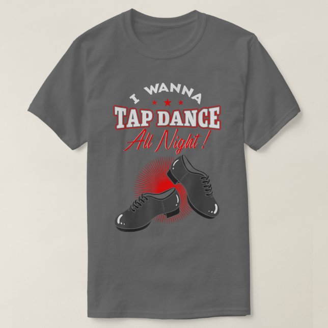 Camiseta Tap Dance Instructor Sound Dancer Step Dancing All (Diseño del anverso)