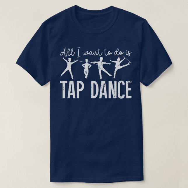 Camiseta Tap Dance Shoes Funny Tap Dancing (Diseño del anverso)