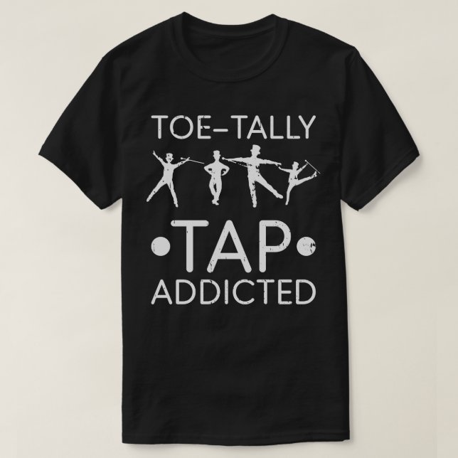 Camiseta Tap Dancer Men Funny Tap Dancing Teacher (Diseño del anverso)