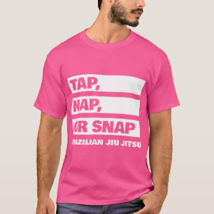 Camiseta Tap Nap O Snap - Brasileño Jiu Jitsu Bjj