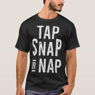 Camiseta Tap Snap O Nap Jiu Jitsu Combate BJJ MMA Fighter