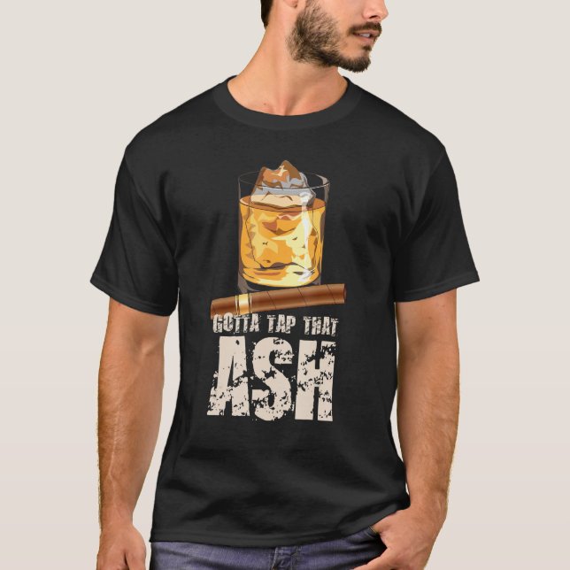 Camiseta Tap That Ash Cigar Whiskey (Anverso)