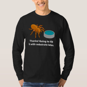 Camiseta Tarantula Lover - Sustrato del dueño de la araña O