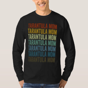 Camiseta Tarantula Mamá Tarántulas Arañas Tarántula Mamá