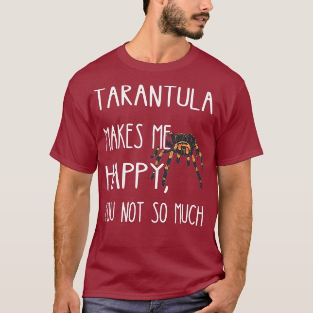 Camiseta Tarantula me hace feliz graciosa araña de Tarantul (Anverso)
