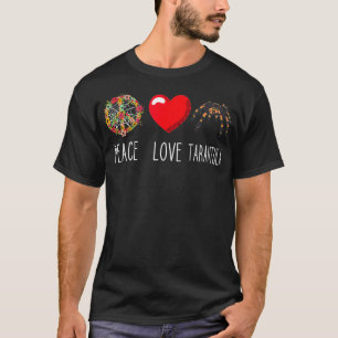 Camiseta Tarantula Spider Love Peace Arachnids Lover