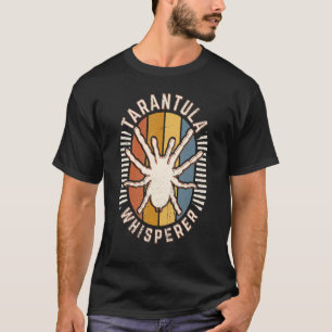 Camiseta Tarantula Whisperer Vintage Classic Retro Animal