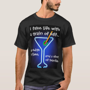 Camiseta Tarde la vida con un grano de sal