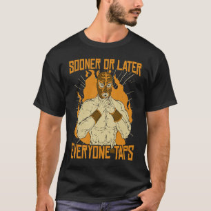 Camiseta Tarde o temprano todos atacan lucha en Guay