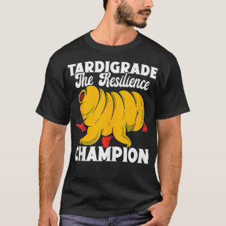 Camiseta Tardigrade El Campeón De La Resiliencia Microbiolo