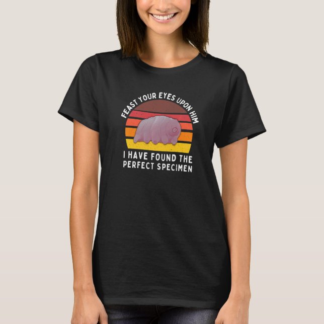 Camiseta Tardigrade The Perfect Specimen Microbiology  Sea  (Anverso)