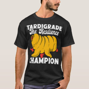Camiseta Tardigrado La Microbiología Campeona De La Resilie