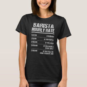 Camiseta tarifa horaria barista