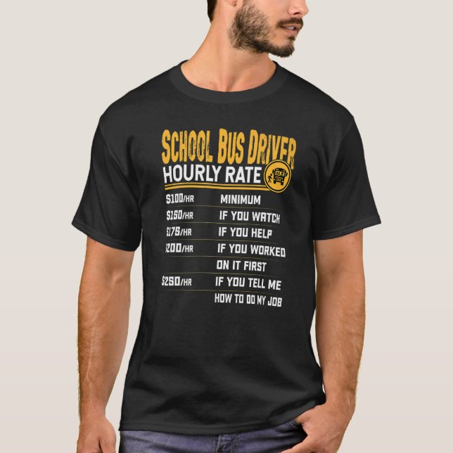 Camiseta Tarifa horaria para conductores de autobús escolar (Anverso)