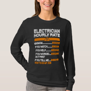 Camiseta Tarifa por Hora de Electricista Electricidad Elect