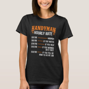Camiseta Tarifa por hora de Handyman - Trabajador de repara