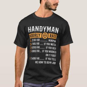 Camiseta Tarifa por hora de hombre habil Funny Gift para ho