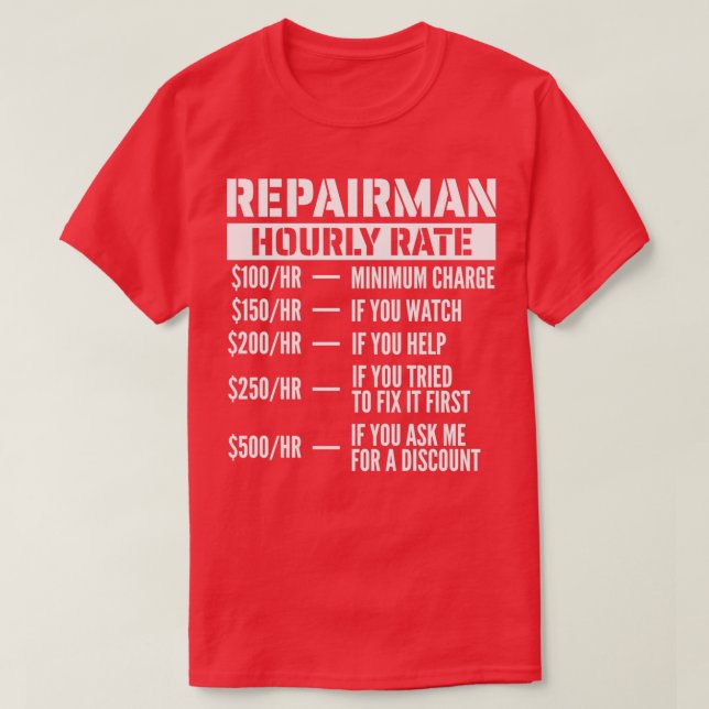 Camiseta Tarifa por hora de Repairman (Diseño del anverso)