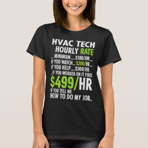 Camiseta Tarifa por hora de técnico en calefacción, ventila