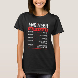 Camiseta Tarifa por hora del ingeniero Ingeniería Mecánica