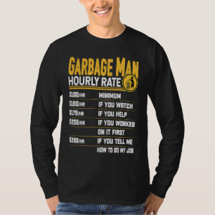 Camiseta Tarifa por hora del recolector de basura Reciclar