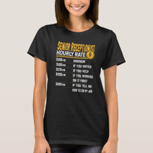Camiseta Tarifa por hora para recepcionistas mayores