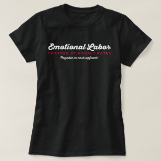 Camiseta Tarifas Horarias por Trabajo Emocional