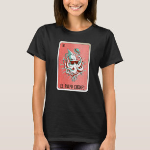 Camiseta Tarjeta de bingo de lotería de jerga mexicana El P