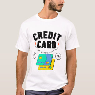 Camiseta Tarjeta de crédito: mi plan antijubilación