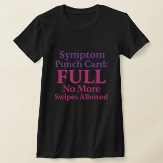 Camiseta Tarjeta de Golpes de Síntoma – Agotamiento Diverti