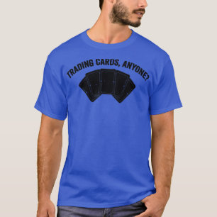 Camiseta Tarjeta de intercambio divertida Juego de cartas T