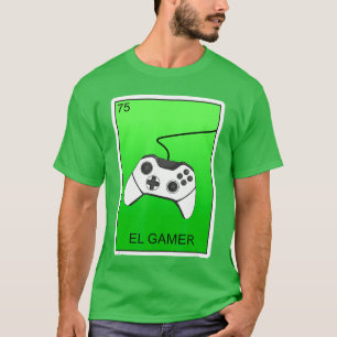 Camiseta Tarjeta de juego de video El Gamer Lotería mexican