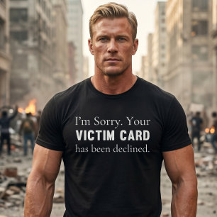 Camiseta Tarjeta de víctima conservadora políticamente inco