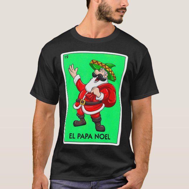 Camiseta Tarjeta mexicana El Papa Noel Papá Noel (Anverso)