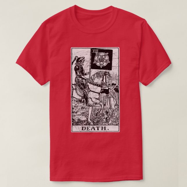 Camiseta Tarjeta Tarot de la Muerte Se produce la mayor for (Diseño del anverso)