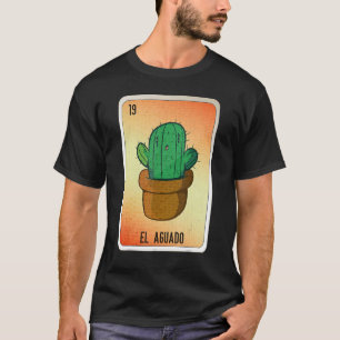 Camiseta Tarjetas de bingo de jerga jerga mexicana EL Aguad