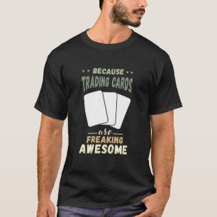 Camiseta Tarjetas de negociación que congelan tarjetas asom