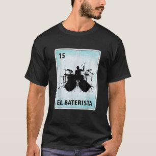 Camiseta Tarjetas de tambor mexicano El Baterista