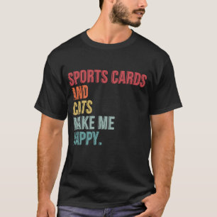 Camiseta Tarjetas Deportivas Y Gatos Me Hacen Feliz Gracios