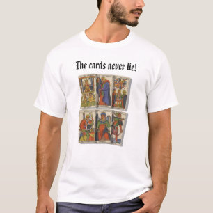 Camiseta ¡tarot1, las tarjetas nunca mienten!
