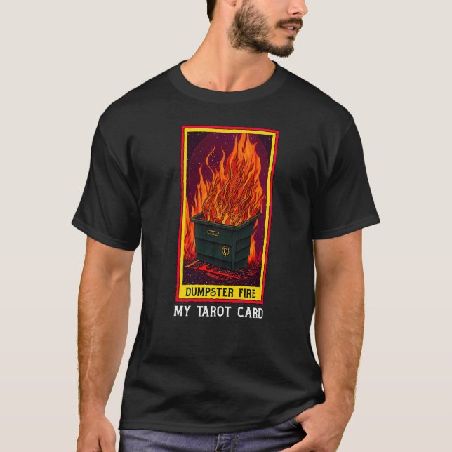 Camiseta Tarot Dumpster Fire Fortune Teller (Anverso)