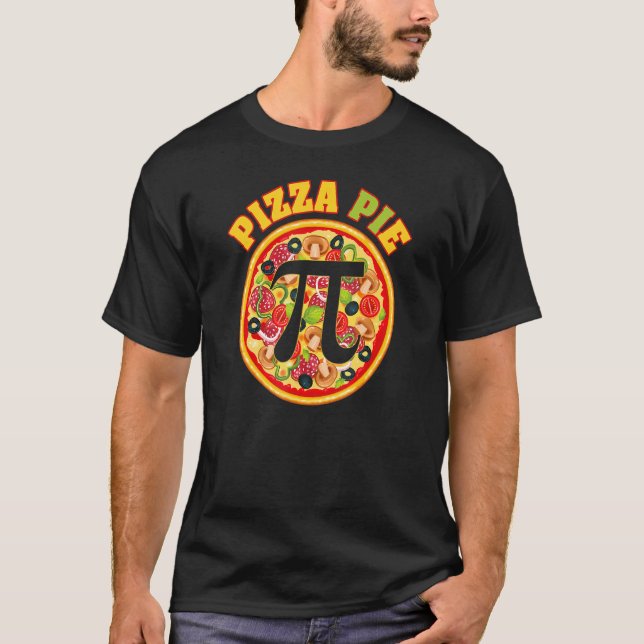 Camiseta Tarta de pizza de matemáticas Pi I Día de Pi (Anverso)